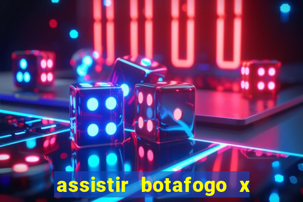 assistir botafogo x vitoria futemax